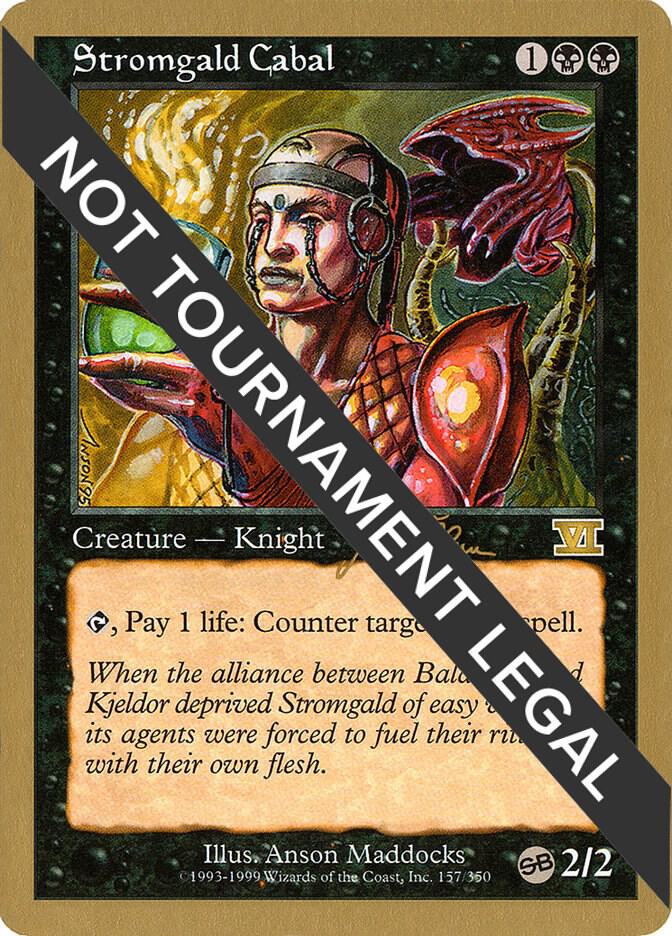 Stromgald Cabal (Jakub Slemr) (SB) [World Championship Decks 1999]