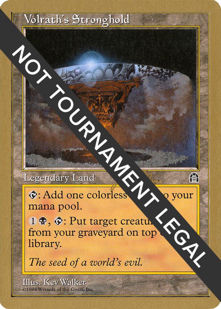 Volrath's Stronghold (Jakub Slemr) [World Championship Decks 1999]