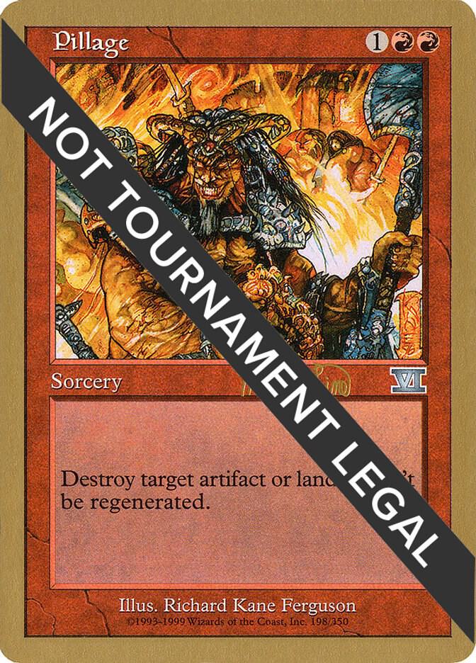 Pillage (Mark Le Pine) [World Championship Decks 1999]