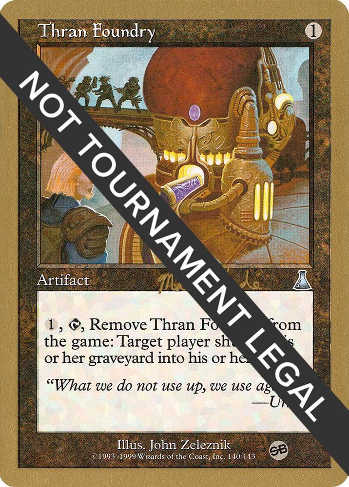 Thran Foundry (Matt Linde) (SB) [World Championship Decks 1999]