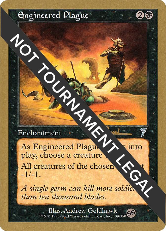 Engineered Plague (Antoine Ruel) (SB) [World Championship Decks 2001]