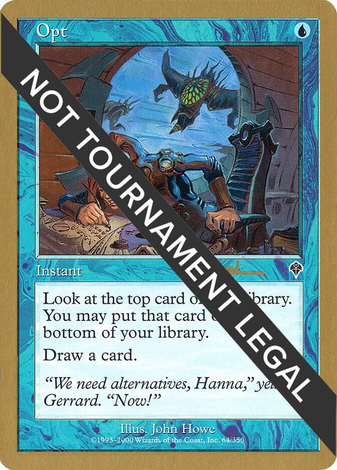 Opt (Antoine Ruel) [World Championship Decks 2001]