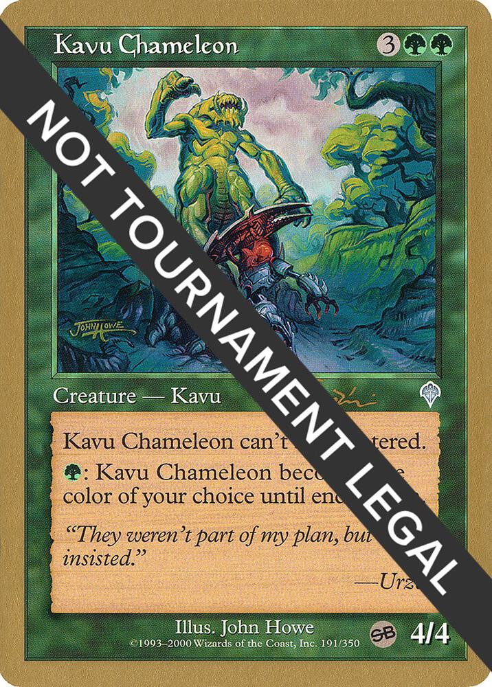 Kavu Chameleon (Jan Tomcani) (SB) [World Championship Decks 2001]