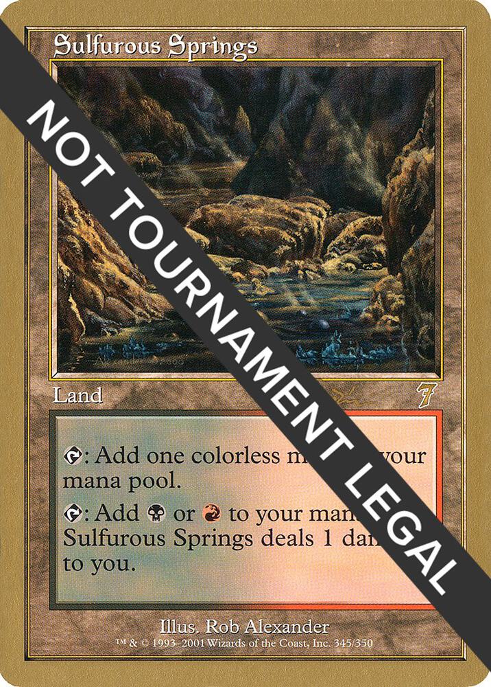 Sulfurous Springs (Jan Tomcani) [World Championship Decks 2001]