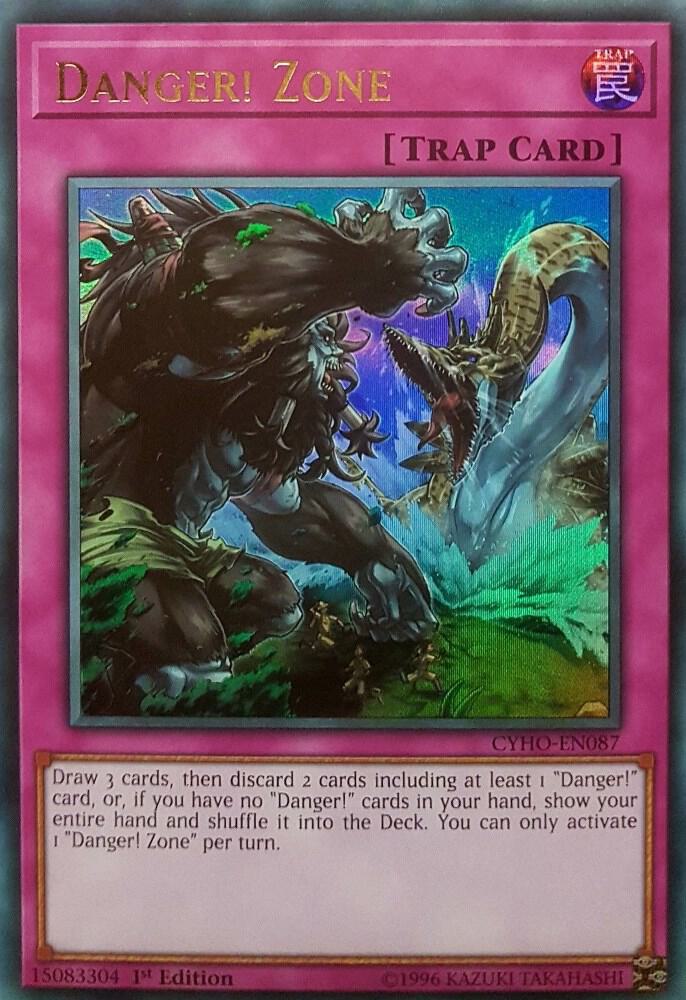 Danger! Zone [CYHO-EN087] Ultra Rare