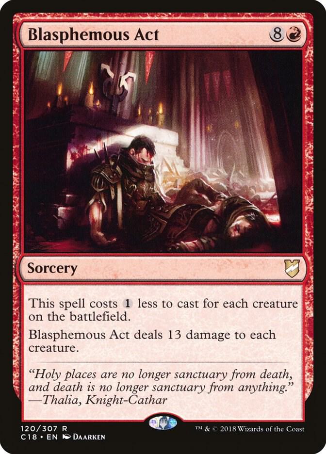 Blasphemous Act [Commander 2018]