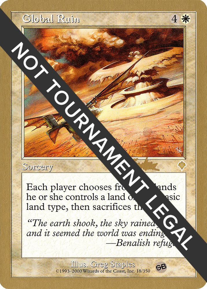 Global Ruin (Brian Kibler) (SB) [World Championship Decks 2002]
