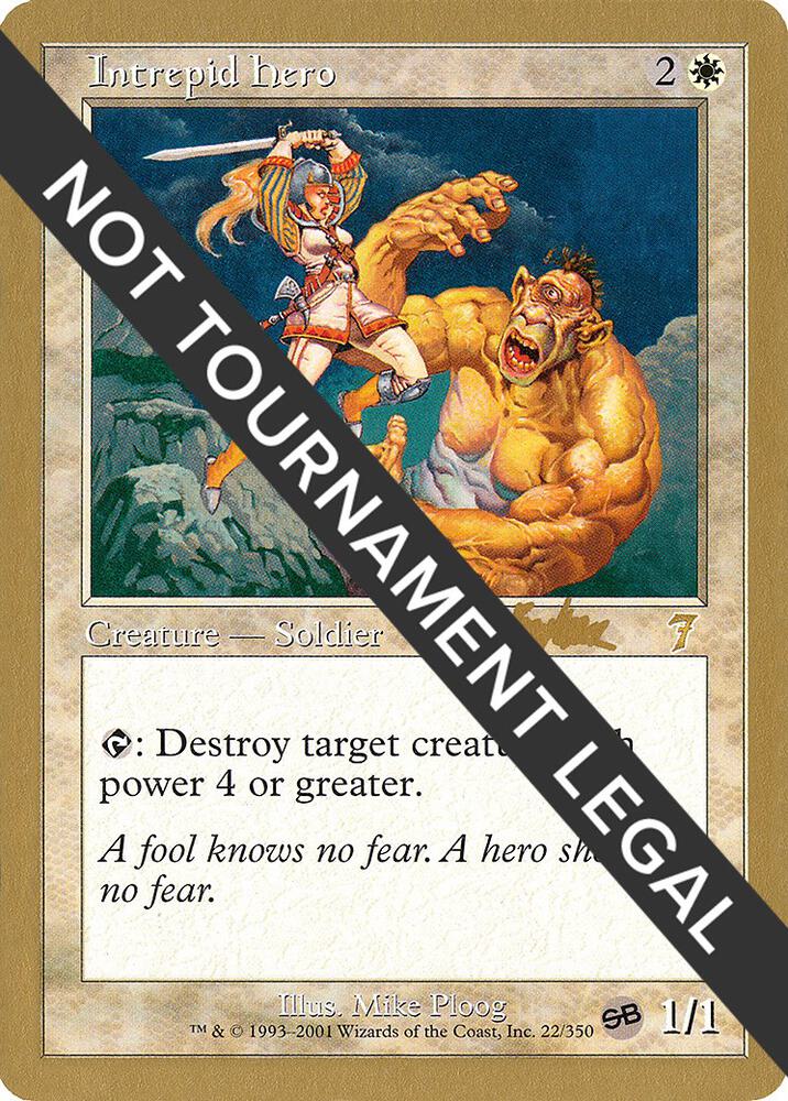 Intrepid Hero (Brian Kibler) (SB) [World Championship Decks 2002]
