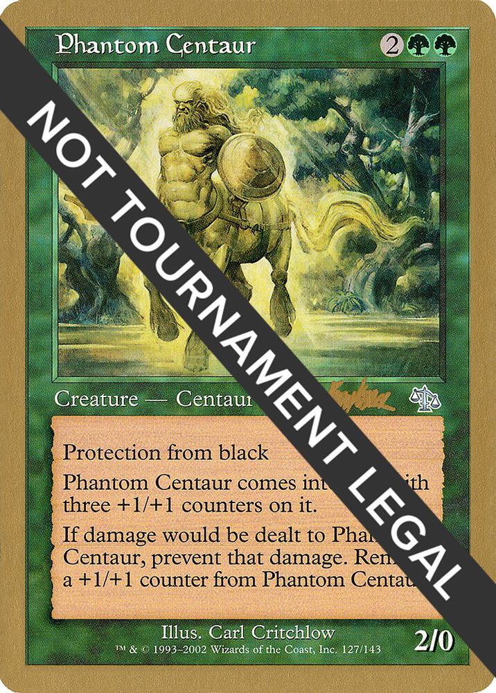 Phantom Centaur (Brian Kibler) [World Championship Decks 2002]