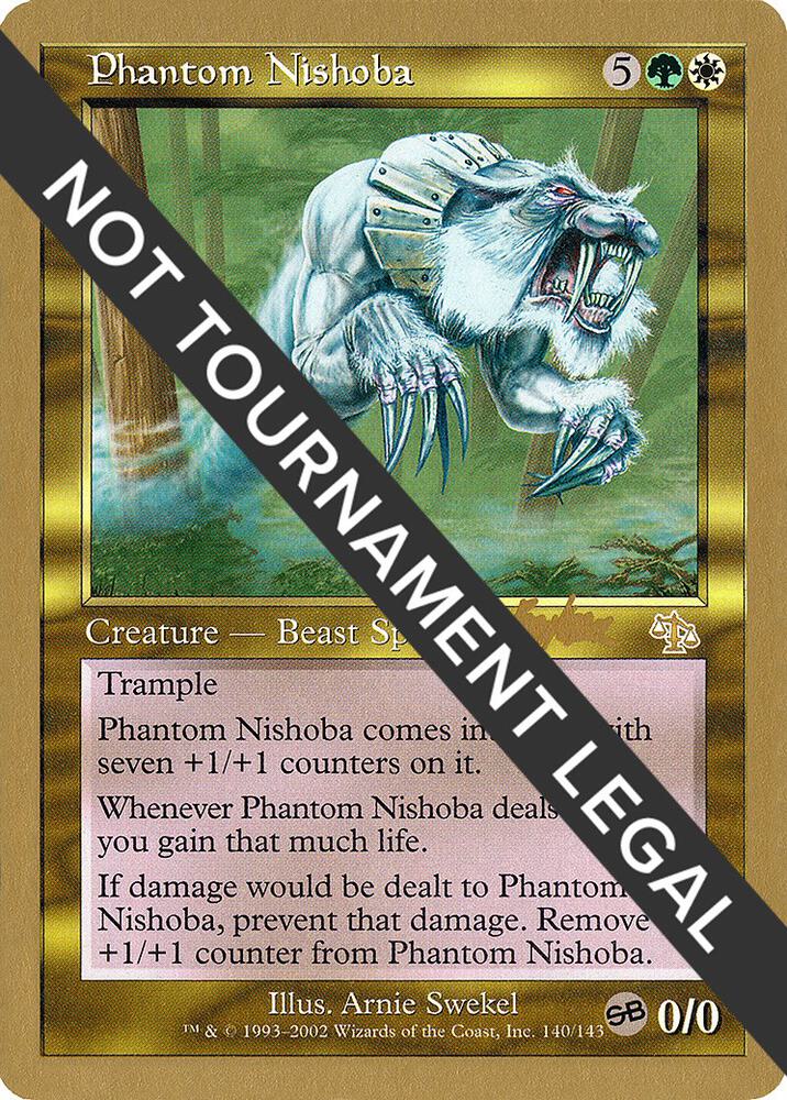 Phantom Nishoba (Brian Kibler) (SB) [World Championship Decks 2002]