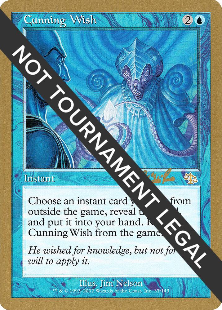 Cunning Wish (Carlos Romao) [World Championship Decks 2002]