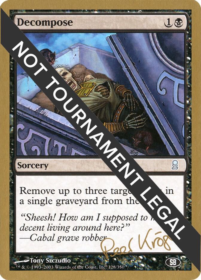 Decompose (Peer Kroger) (SB) [World Championship Decks 2003]