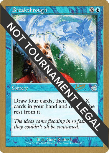 Breakthrough (Raphael Levy) [World Championship Decks 2002]