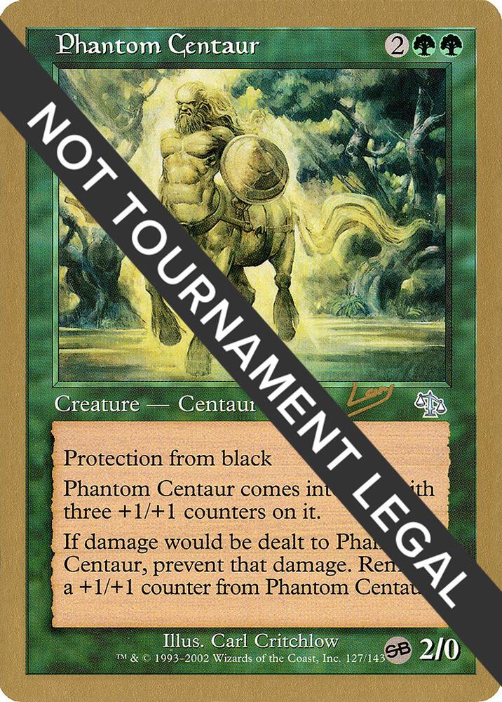 Phantom Centaur (Raphael Levy) (SB) [World Championship Decks 2002]