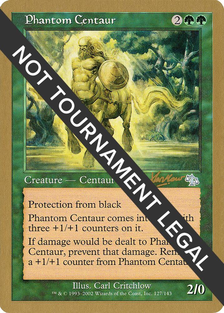 Phantom Centaur (Sim Han How) [World Championship Decks 2002]
