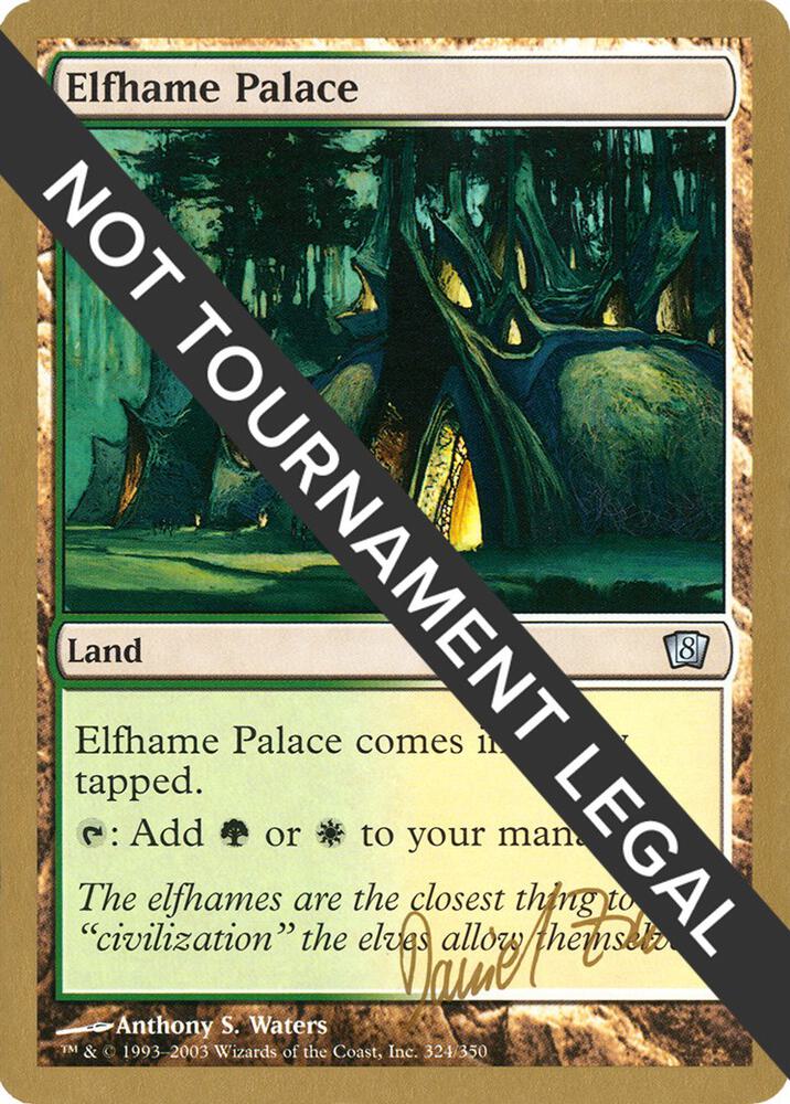 Elfhame Palace (Daniel Zink) [World Championship Decks 2003]