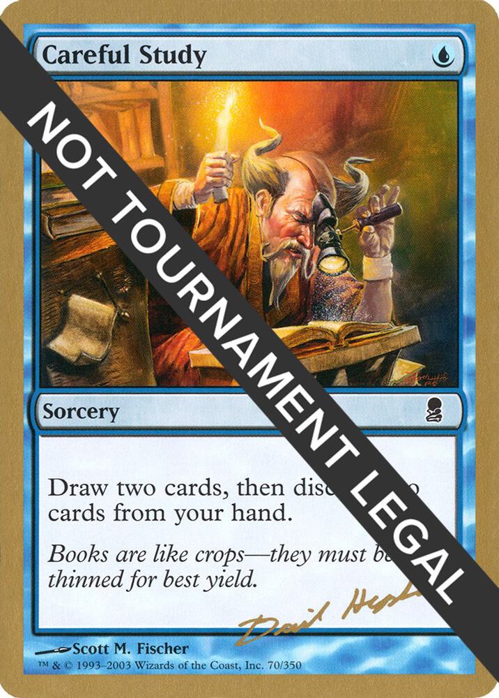 Careful Study (Dave Humpherys) [World Championship Decks 2003]
