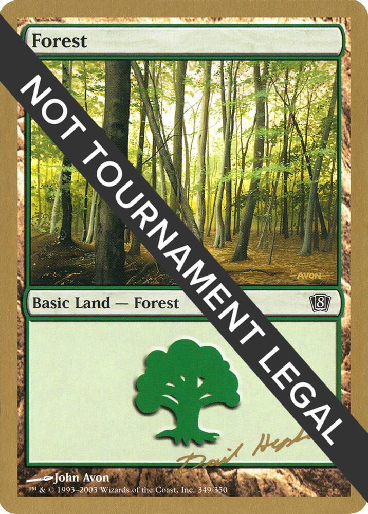 Forest (dh349) (Dave Humpherys) [World Championship Decks 2003]