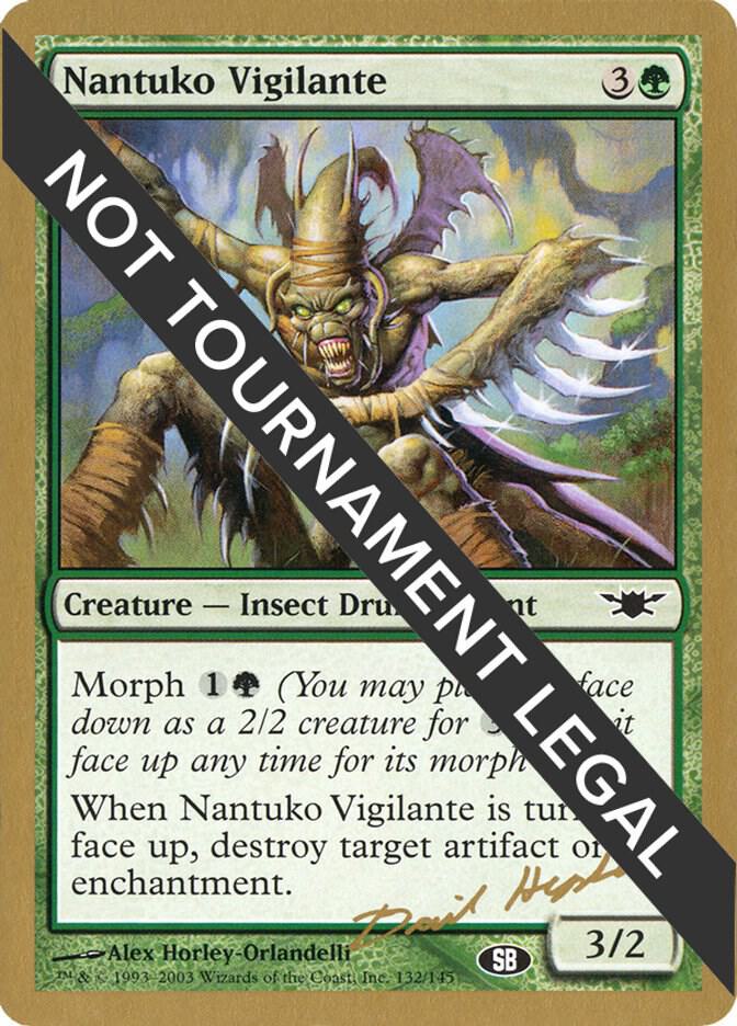 Nantuko Vigilante (Dave Humpherys) (SB) [World Championship Decks 2003]