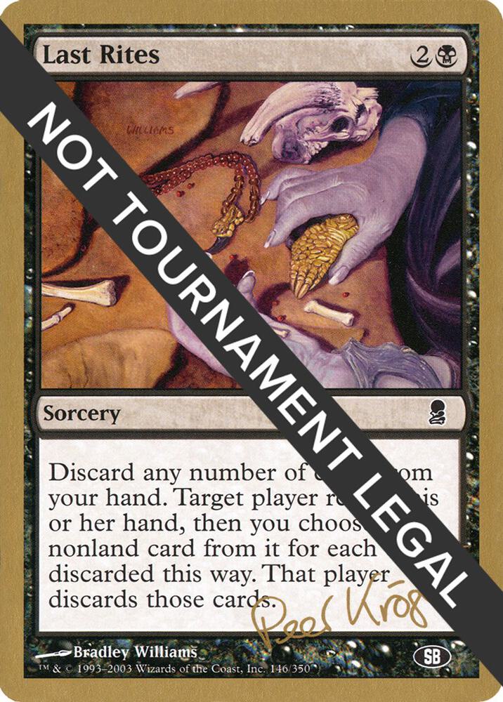 Last Rites (Peer Kroger) (SB) [World Championship Decks 2003]