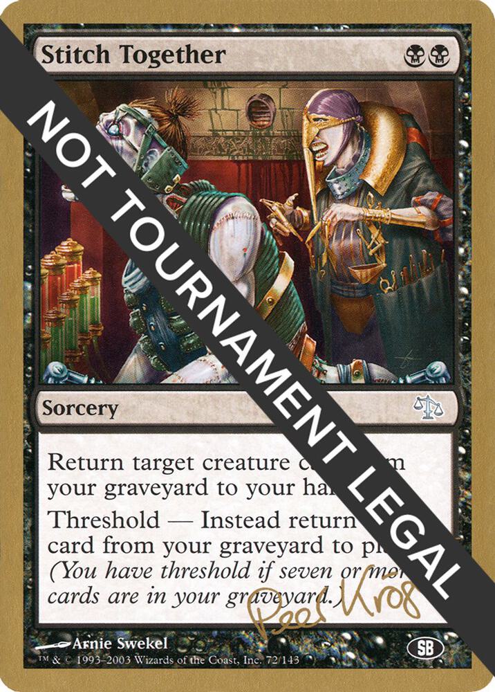 Stitch Together (Peer Kroger) (SB) [World Championship Decks 2003]