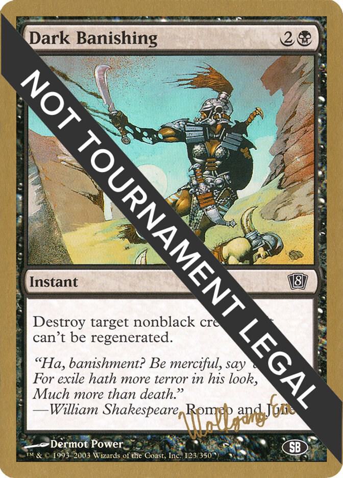Dark Banishing (Wolfgang Eder) (SB) [World Championship Decks 2003]