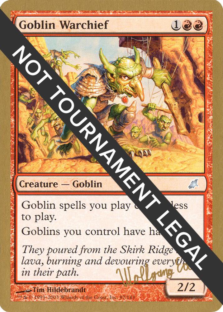 Goblin Warchief (Wolfgang Eder) [World Championship Decks 2003]
