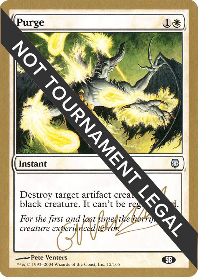 Purge (Gabriel Nassif) (SB) [World Championship Decks 2004]