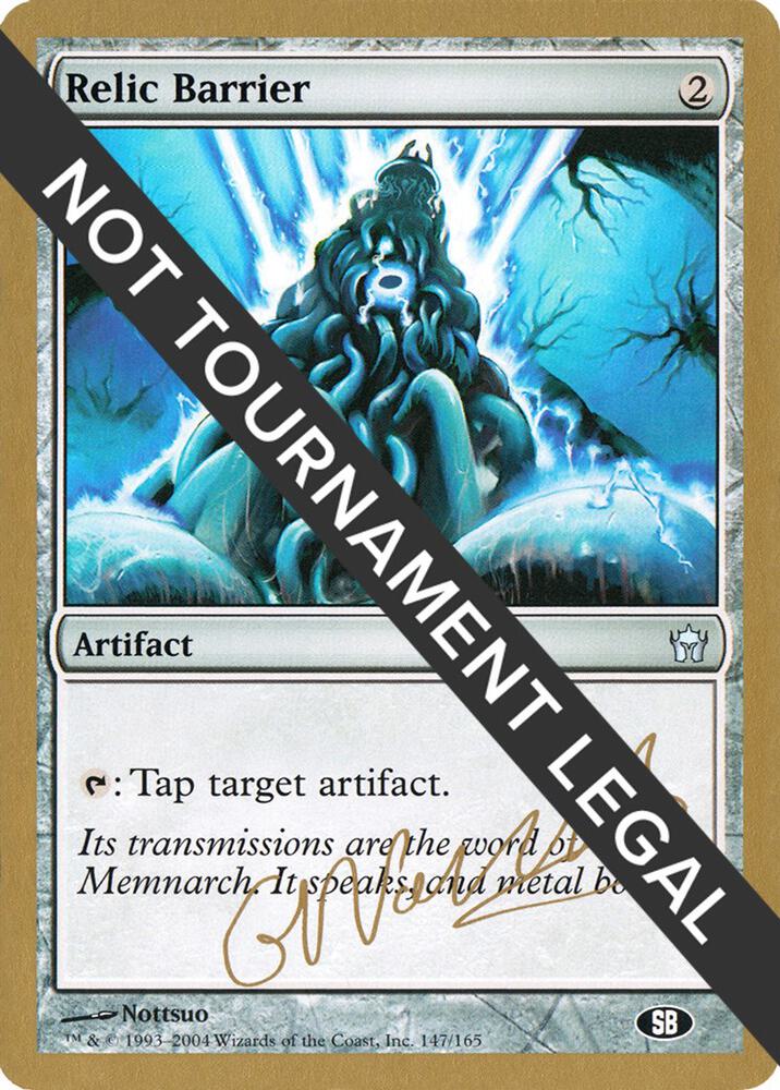 Relic Barrier (Gabriel Nassif) (SB) [World Championship Decks 2004]