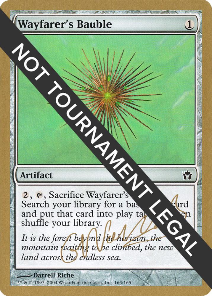 Wayfarer's Bauble (Gabriel Nassif) [World Championship Decks 2004]