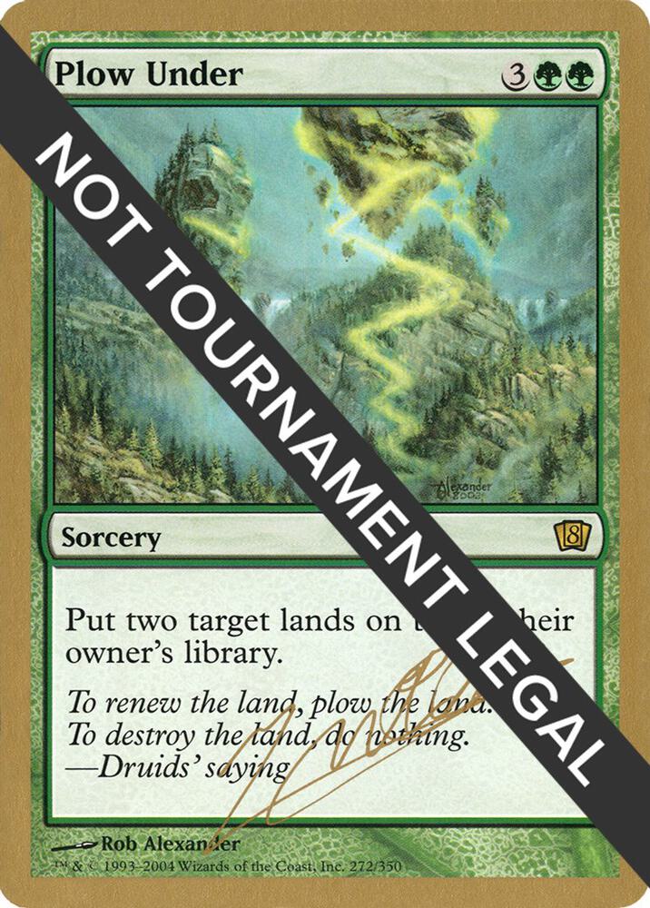 Plow Under (Julien Nuijten) [World Championship Decks 2004]