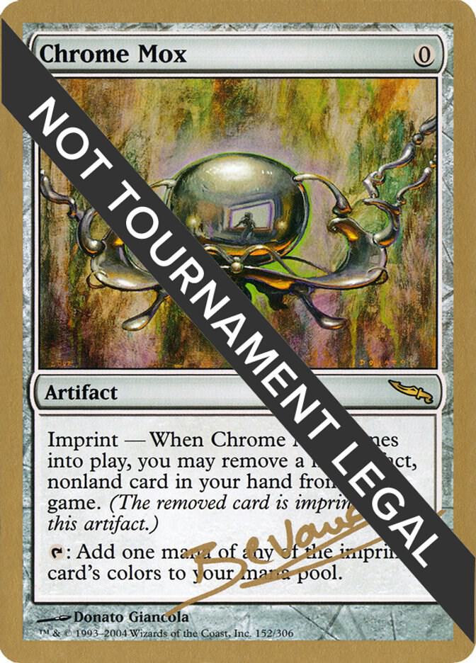 Chrome Mox (Manuel Bevand) [World Championship Decks 2004]
