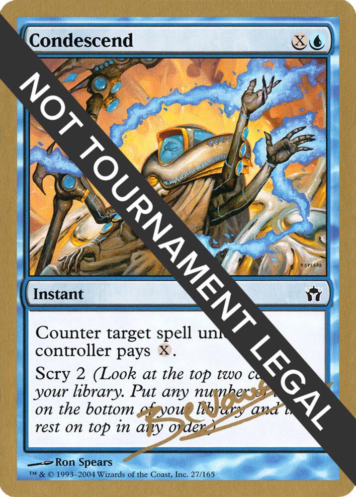 Condescend (Manuel Bevand) [World Championship Decks 2004]