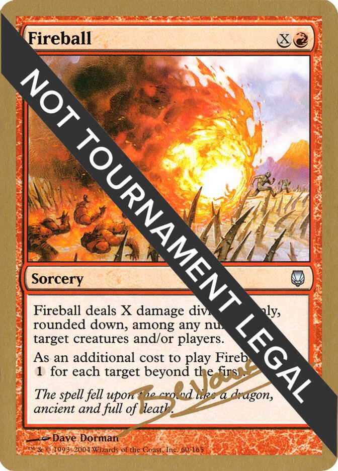 Fireball (Manuel Bevand) [World Championship Decks 2004]