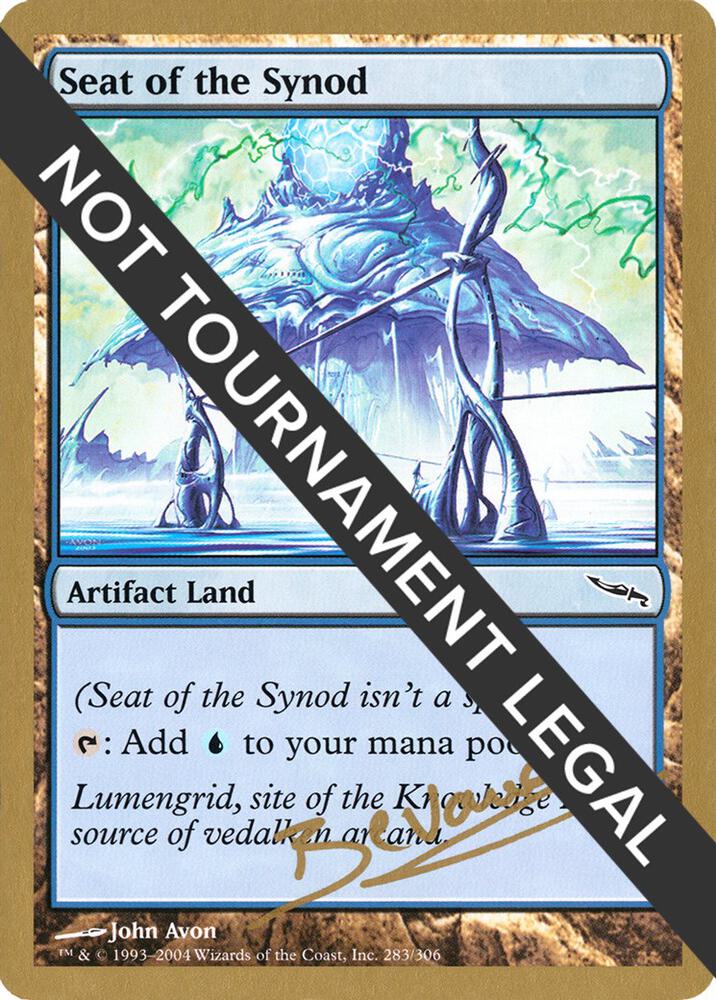 Seat of the Synod (Manuel Bevand) [World Championship Decks 2004]