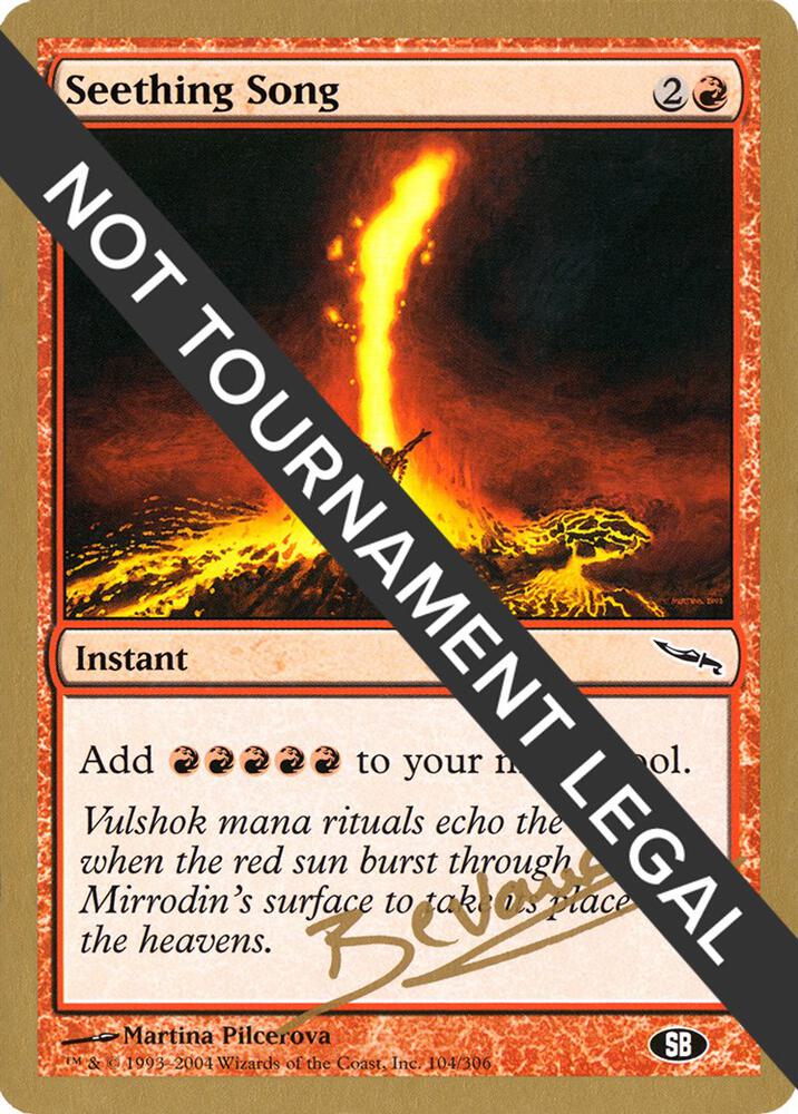 Seething Song (Manuel Bevand) (SB) [World Championship Decks 2004]