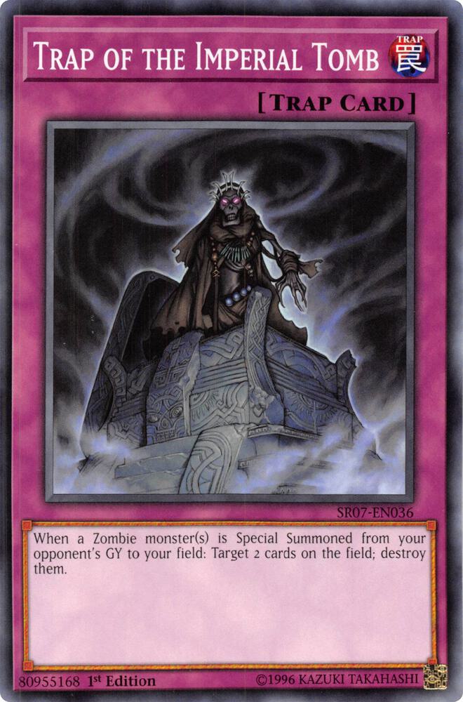Trap of the Imperial Tomb [SR07-EN036] Common