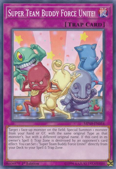 Super Team Buddy Force Unite! [MP19-EN054] Common