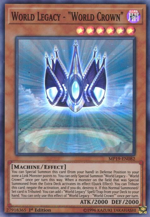 World Legacy - "World Crown" [MP19-EN082] Super Rare