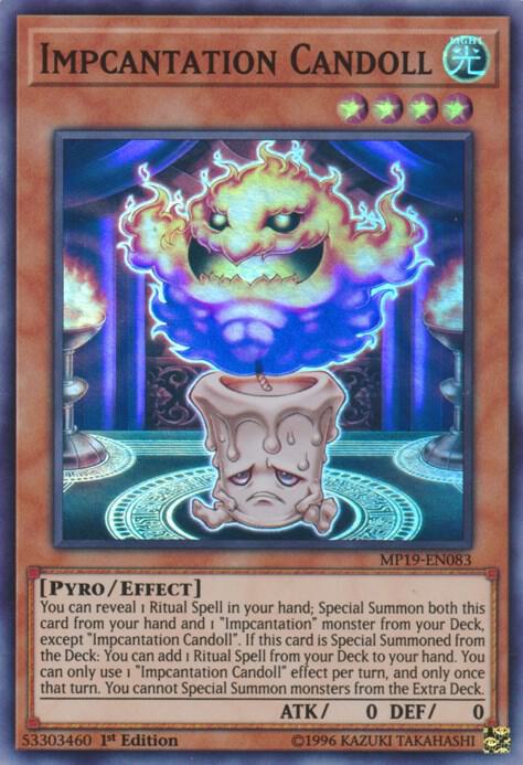 Impcantation Candoll [MP19-EN083] Super Rare