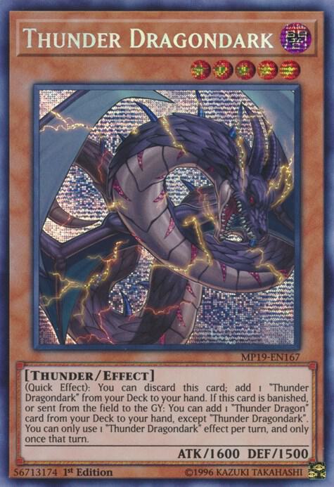 Thunder Dragondark [MP19-EN167] Prismatic Secret Rare