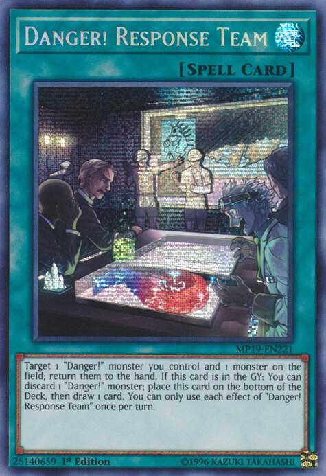 Danger! Response Team [MP19-EN221] Prismatic Secret Rare