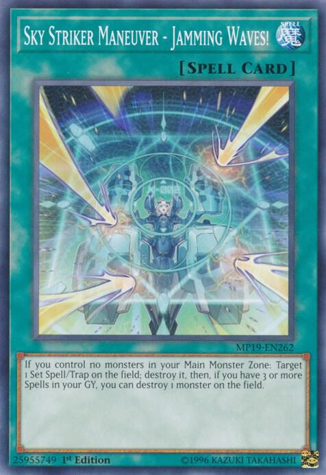 Sky Striker Maneuver - Jamming Waves! [MP19-EN262] Common