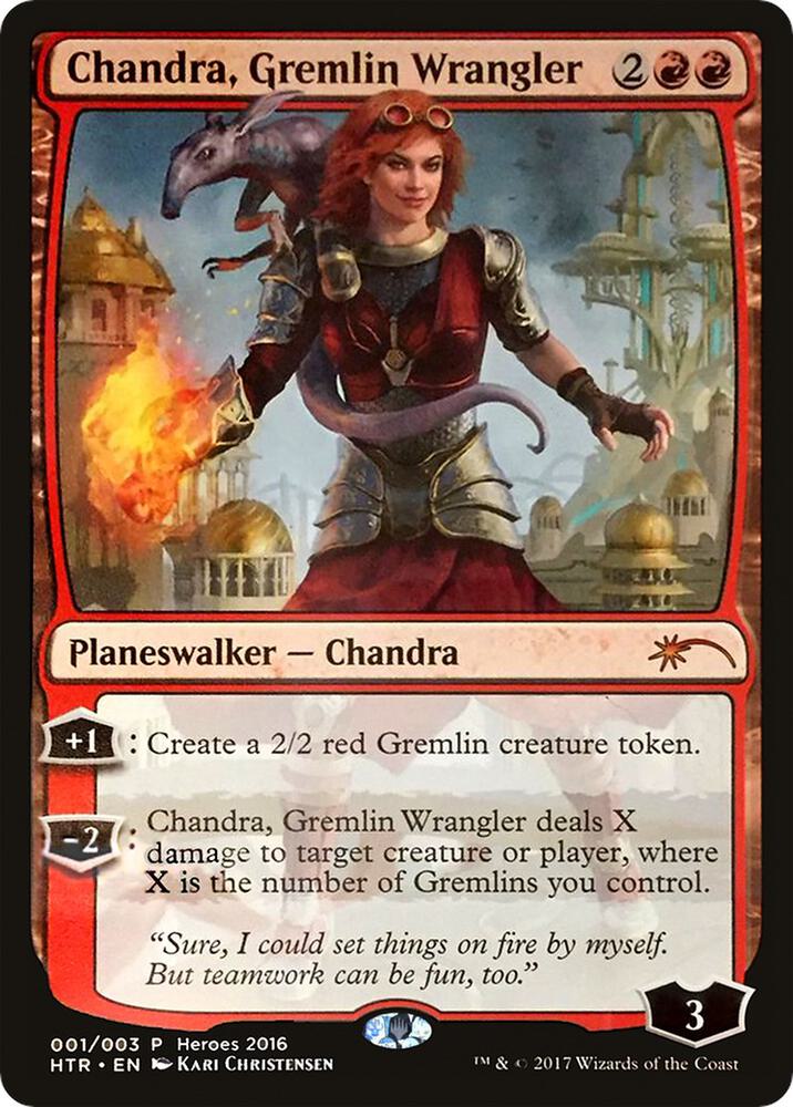 Chandra, Gremlin Wrangler [Heroes of the Realm]