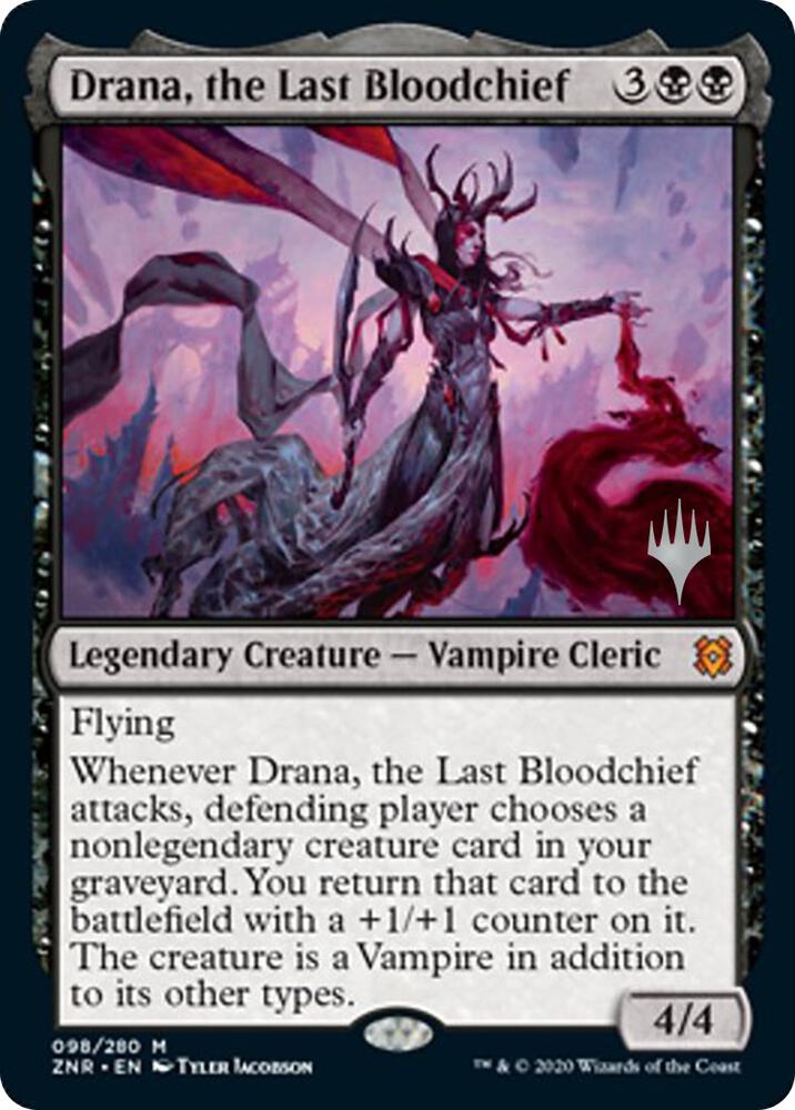 Drana, the Last Bloodchief (Promo Pack) [Zendikar Rising Promos]