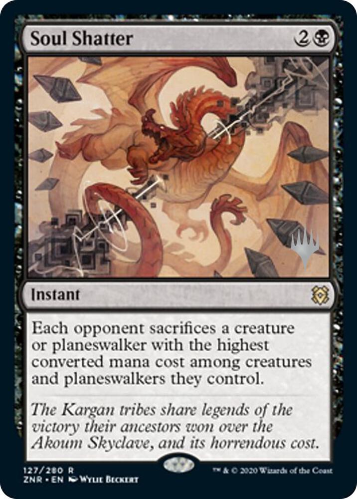 Soul Shatter (Promo Pack) [Zendikar Rising Promos]