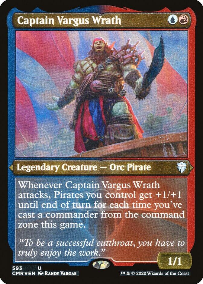 Captain Vargus Wrath (Etched) [Commander Legends]