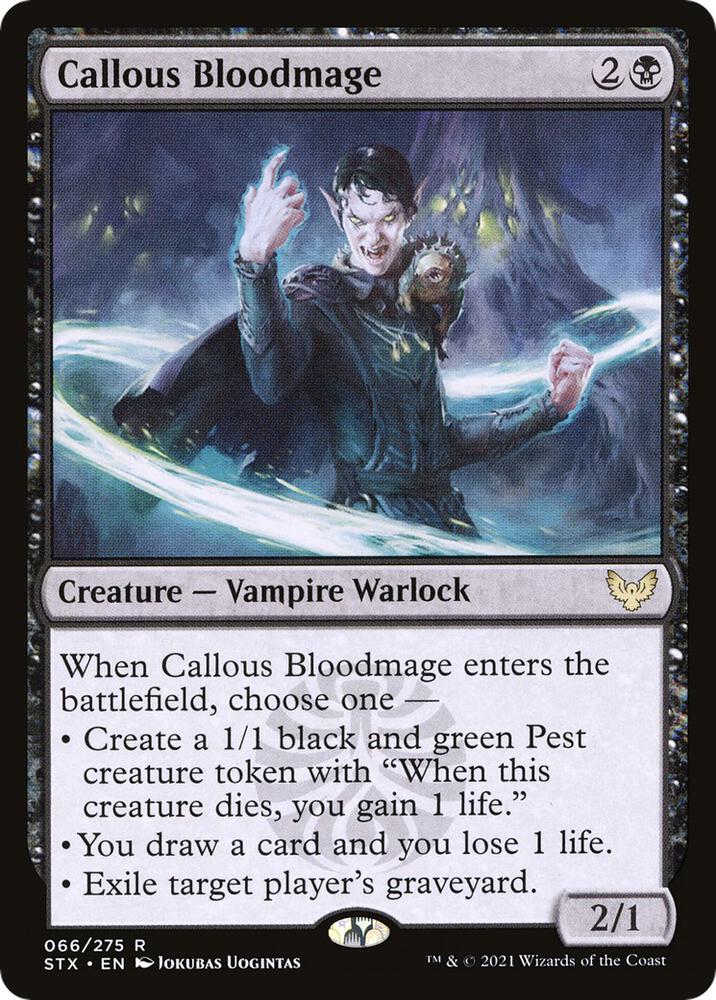 Callous Bloodmage [Strixhaven: School of Mages]
