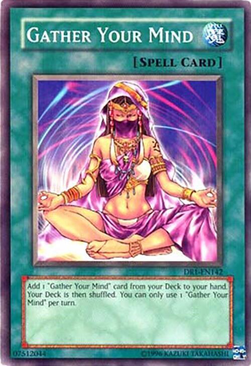 Gather Your Mind [DR1-EN142] Common