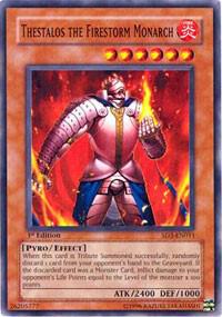 Thestalos the Firestorm Monarch [SD3-EN011] Common